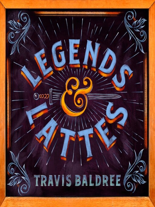 Title details for Legends & Lattes by Travis Baldree - Wait list